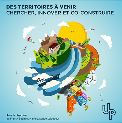 Couverture de l'ouvrage "Des territoires à venir, chercher, innover et co-construire"